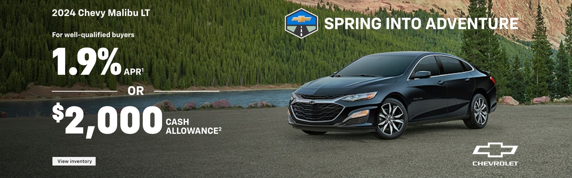 2024 Chevy Malibu LT. Spring into Adventure. For well-qualified buyers 1.9% APR when you finance ...